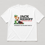 Jack Mehoff Landscaping funny lawn care graphic tee white front flat lay