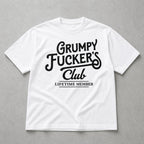 Grumpy Fucker's Club funny graphic tee white front print flat lay