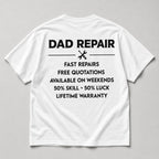 Dad Repair Service funny dad graphic tee white back flat lay