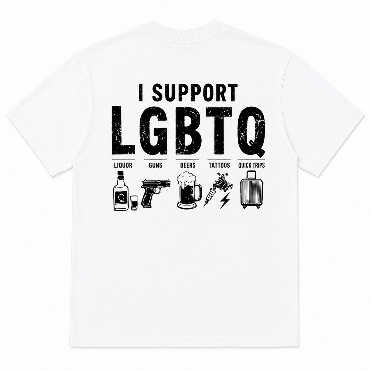 I Support LGBTQ funny back print graphic tee white back flat lay