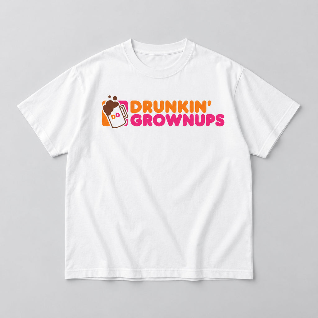Drunkin Grownups orange and pink lettering with beer mug on white T-shirt front, flat lay showing complete print