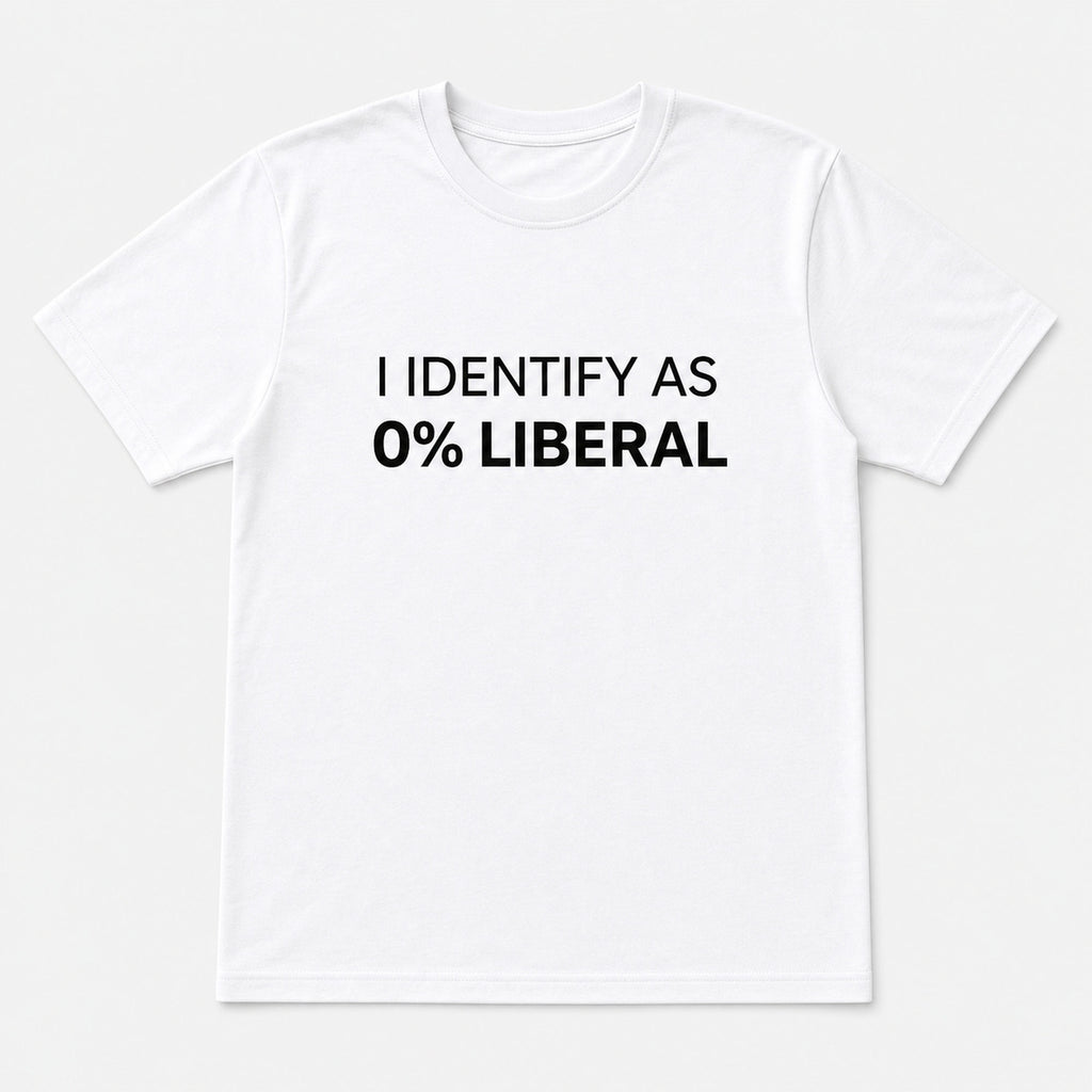 0 percent liberal funny graphic tee white flat lay
