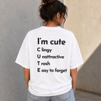 I'm Cute acronym funny graphic tee white back print lifestyle model