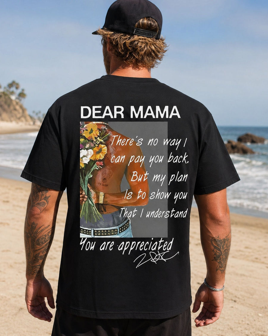 Dear Mama You Are Appreciated Grafik-T-Shirt