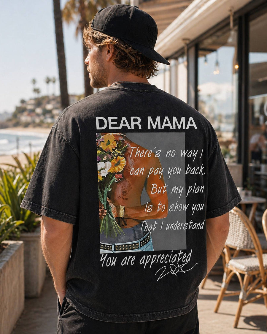 Dear Mama You Are Appreciated Grafik-T-Shirt