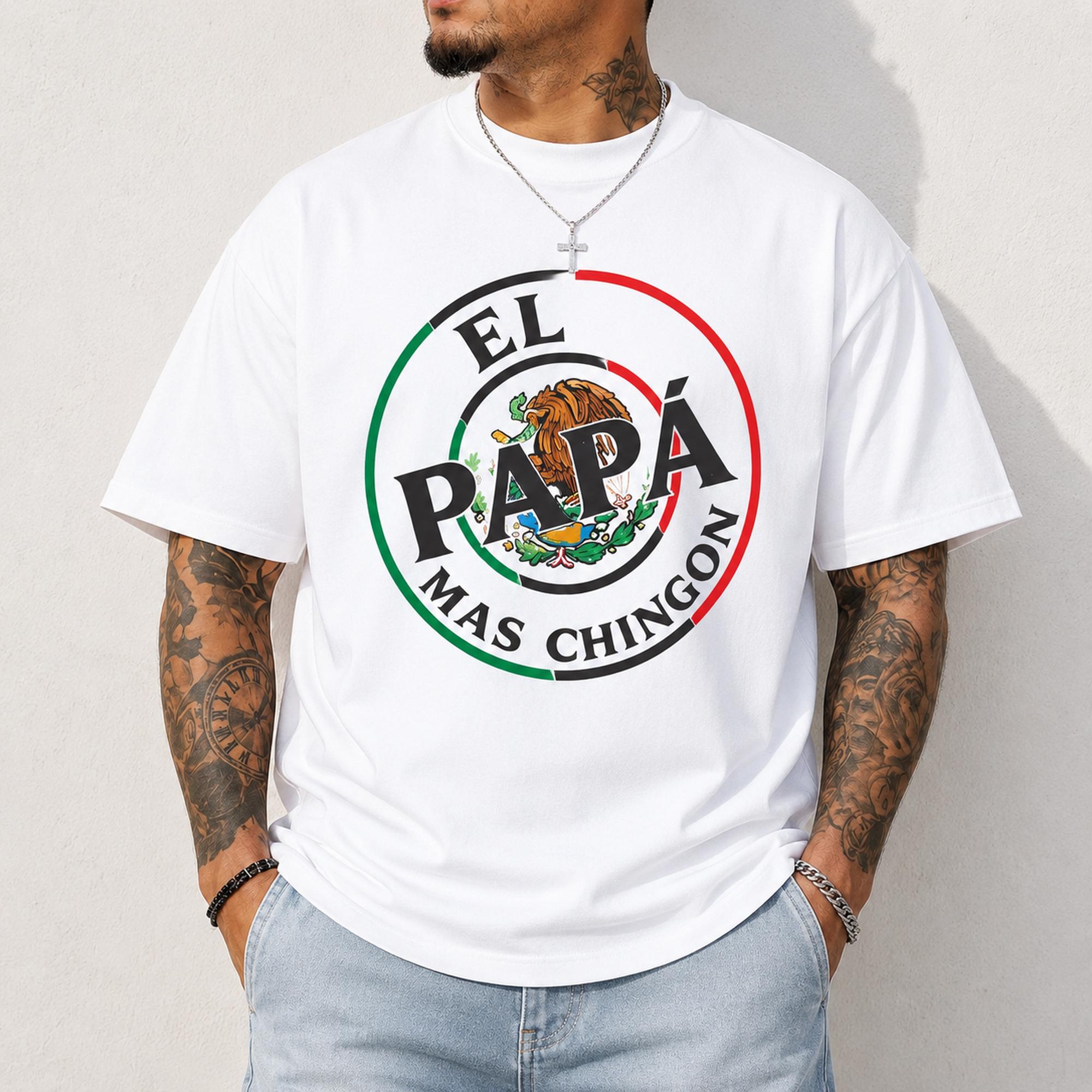 El Papa Mas Chingon funny dad graphic tee white front model