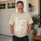 My Daughter In-Law Is My Favorite Child Funny Graphic Tee | 02