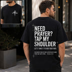 Need Prayer Tap My Shoulder Graphic Tee front print product photo 02 | Diya Glow