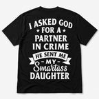Partner In Crime Smartass Daughter funny back print graphic tee black back flat lay