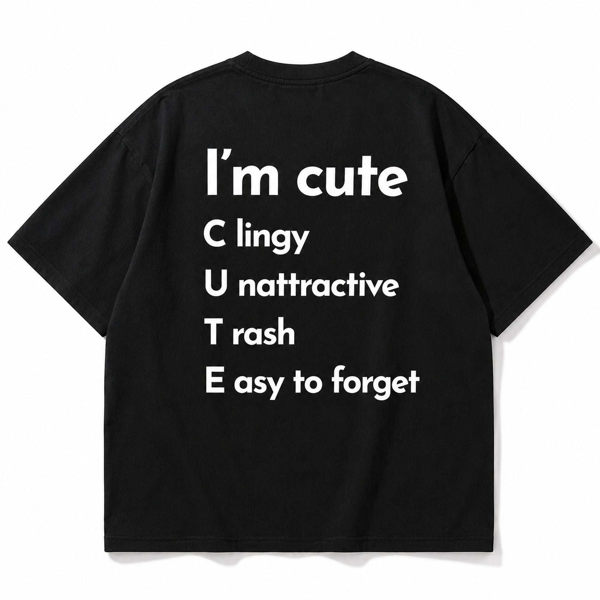 I'm Cute acronym funny graphic tee black back print flat lay
