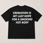 Cremation Last Hope funny back print graphic tee black flat lay