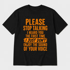 Please Stop Talking funny graphic tee black front flat lay