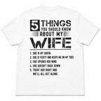 5 Things About My Wife funny back print graphic tee white back flat lay