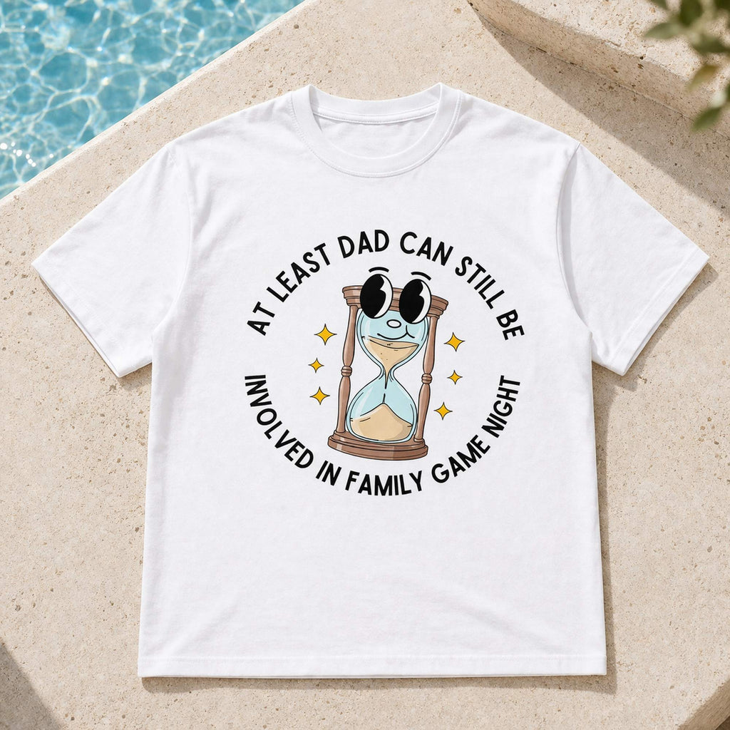 At Least Dad Can Still Be Involved In Family Game Night Graphic Tee | 04