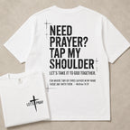 Need Prayer Tap My Shoulder Graphic Tee front print product photo 04 | Diya Glow