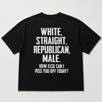 White Straight Republican Male Funny Graphic Tee front print product photo 04 | Diya Glow