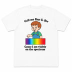 Call Me Roy G. Biv spectrum funny graphic tee white front print flat lay