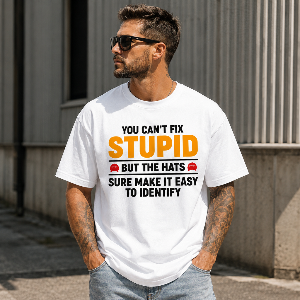 Lustiges You Can't Fix Stupid Grafikshirt mit roter Kappe