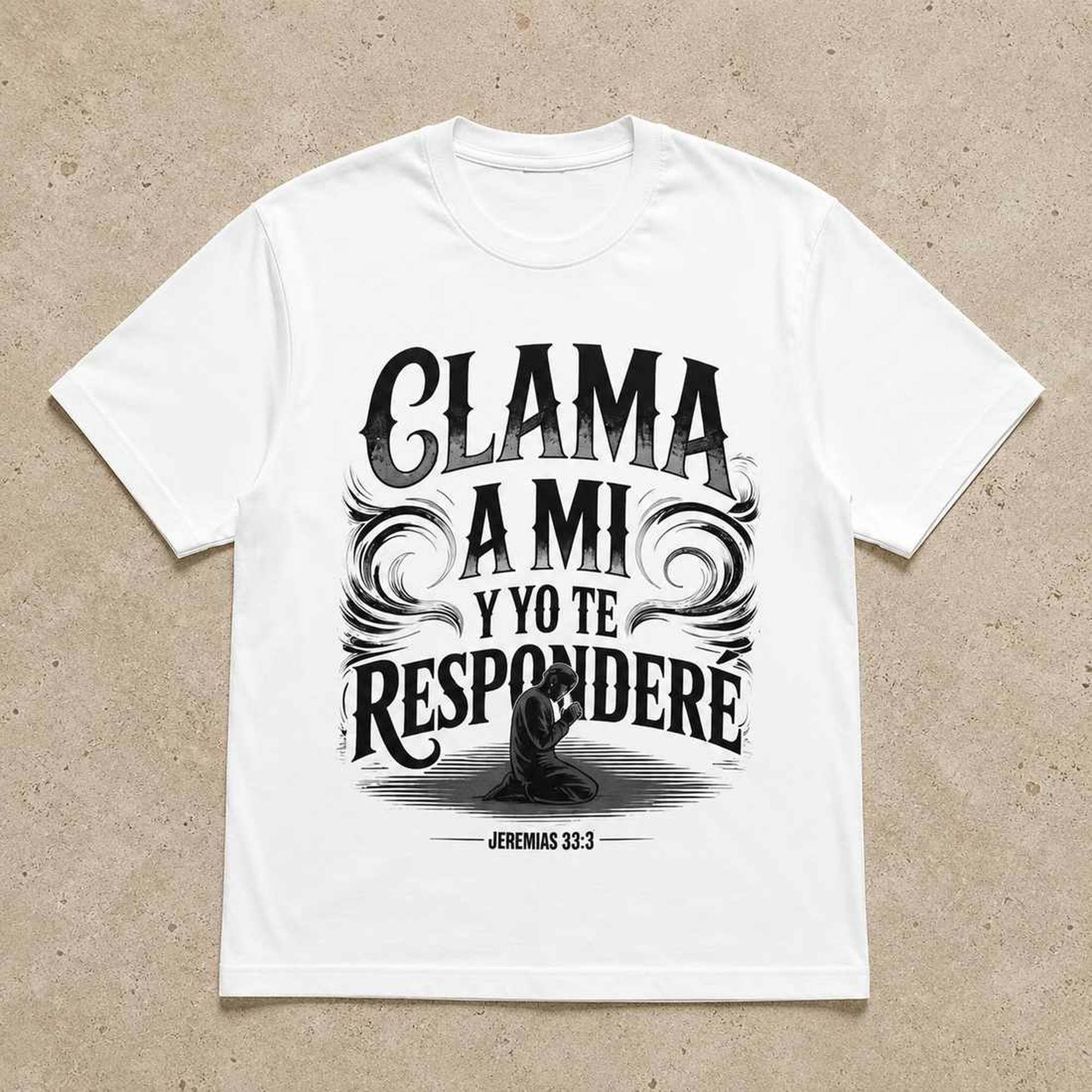 Clama A Mi Y Yo Te Respondere Jeremias 33 3 Faith Graphic Tee front print product photo 05 | Diya Glow