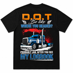 D.O.T Be Like Trucker Logbook Funny Back Print Graphic Tee