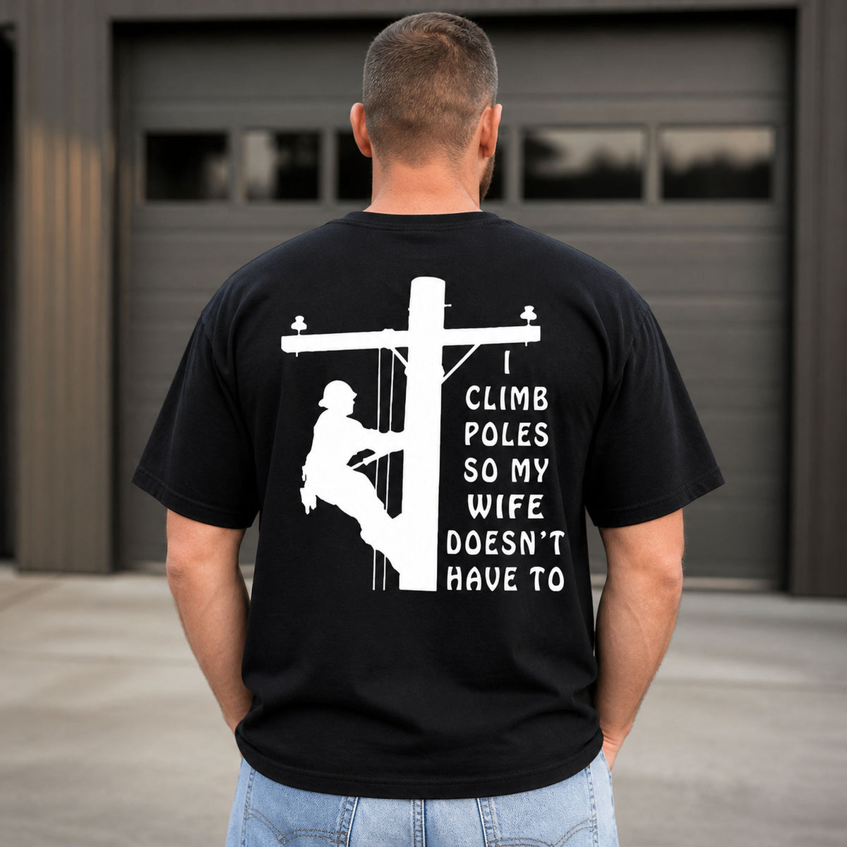 I Climb Poles lineman graphic tee black back view male model