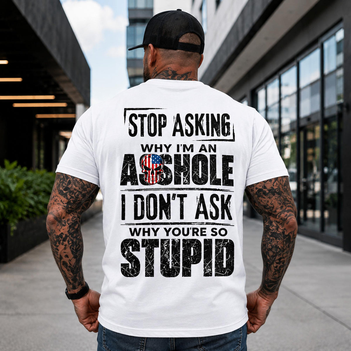 Stop Asking Why I'm an Asshole patriotic funny graphic tee white oversized back print male model