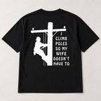 I Climb Poles lineman graphic tee black back print flat lay