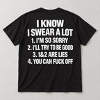 Black I Know I Swear A Lot back-print T-shirt laid flat, showing white bold lettering and four numbered lines