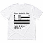 Keep America Safe political satire graphic tee white front flat lay