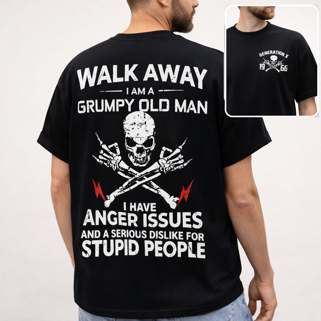 Walk Away I Am A Grumpy Old Man Generation X Funny Graphic Tee front print product photo 01 | Diya Glow